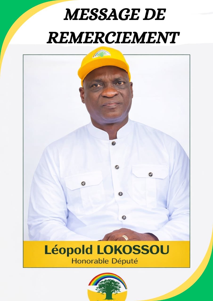 Léopold LOKOSSOU remercie les populations de la 23ᵉ circonscription pour leur confiance renouvelée